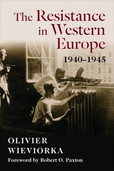 Hardcover The Resistance in Western Europe, 1940-1945 Book