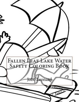 Paperback Fallen Leaf Lake Water Safety Coloring Book