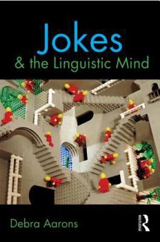 Paperback Jokes and the Linguistic Mind Book