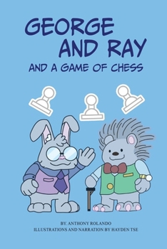 Paperback George And Ray: And A Game Of Chess Book