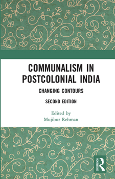 Paperback Communalism in Postcolonial India: Changing Contours Book