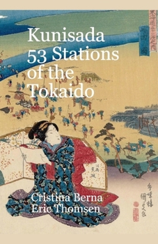 Paperback Kunisada 53 Stations of the Tokaido Book