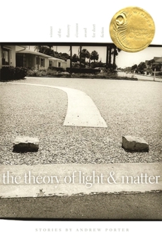 Hardcover The Theory of Light and Matter: Stories Book