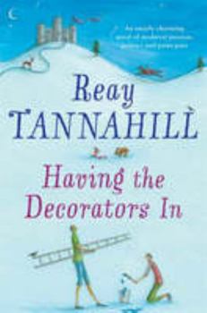 Having the Decorators in - Book #2 of the Dame Constance de Clair