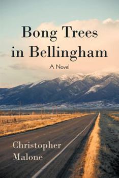 Paperback Bong Trees in Bellingham Book