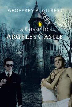 Paperback A Chase to Argyle's Castle Book