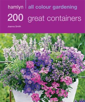 Paperback 200 Great Containers. Joanna Smith Book