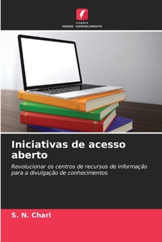 Iniciativas de acesso aberto (Portuguese Edition)
