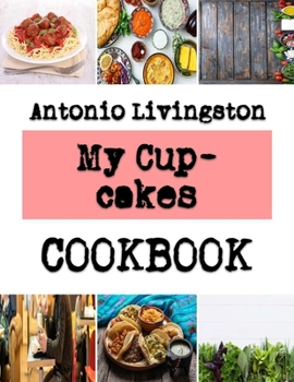 Paperback My Cupcakes: Cake Craving Treats Book