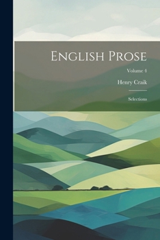 Paperback English Prose: Selections; Volume 4 Book