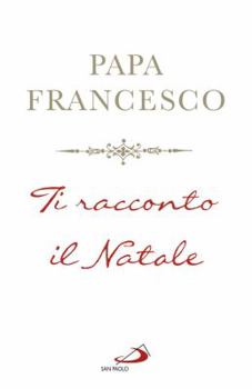 Paperback Ti racconto il Natale Book