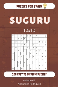 Paperback Puzzles for Brain - Suguru 200 Easy to Medium Puzzles 12x12 (volume 41) Book