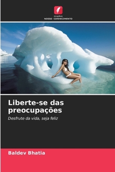 Paperback Liberte-se das preocupações [Portuguese] Book