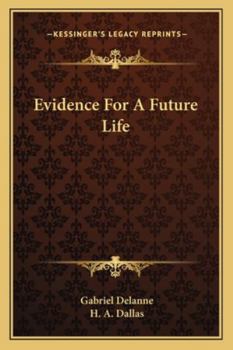 Paperback Evidence For A Future Life Book