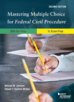 Paperback Mastering Multiple Choice for Federal Civil Procedure MBE Bar Prep and 1L Exam Prep (Career Guides) Book