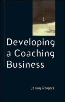 Hardcover Developing a Coaching Business Book