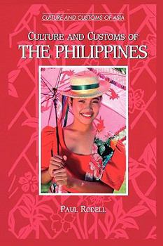 Paperback Culture and Customs of the Philippines Book