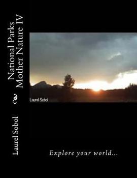 Paperback National Parks Mother Nature IV Book