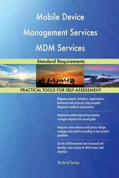 Paperback Mobile Device Management Services MDM Services Standard Requirements Book