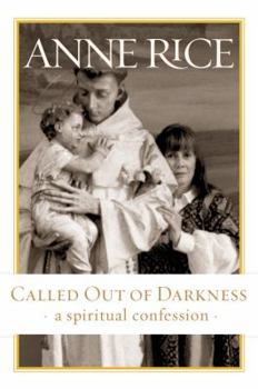 Hardcover Called Out of Darkness: A Spiritual Confession Book