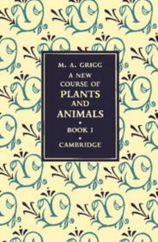 Paperback A New Course of Plants and Animals: Volume 1 Book