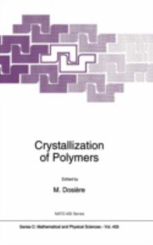 Hardcover Crystallization of Polymers Book