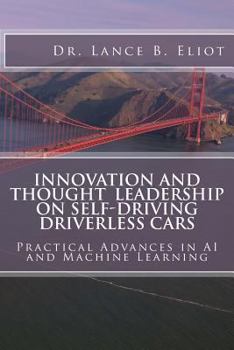 Paperback Innovation and Thought Leadership on Self-Driving Driverless Cars Book