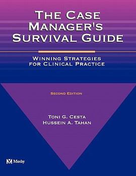Paperback The Case Manager's Survival Guide: The Case Manager's Survival Guide Book
