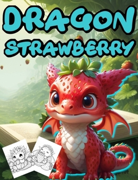 Dragon Strawberry