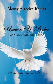 Paperback Uncion y Poder [Spanish] Book