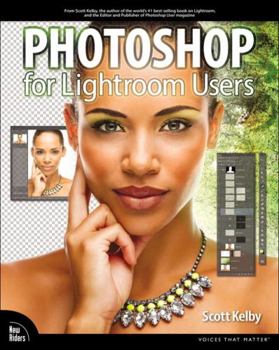 Paperback Photoshop for Lightroom Users Book
