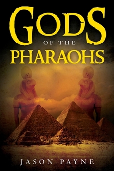 Paperback Gods of the Pharaohs Book