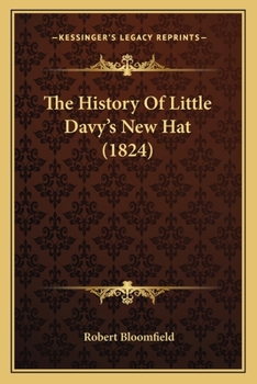 Paperback The History Of Little Davy's New Hat (1824) Book