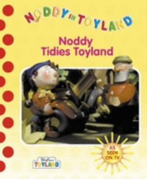 Paperback Noddy Tidies Toyland Book