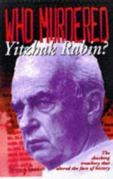 Paperback Who Killed Itzhak Rabin? Book