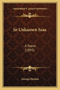 Paperback In Unknown Seas: A Poem (1895) Book
