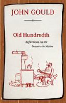 Paperback Old Hundredth: Reflections on the Seasons in Maine Book