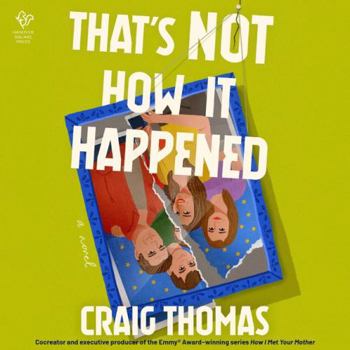 Digital Audiobook That's Not How It Happened Book