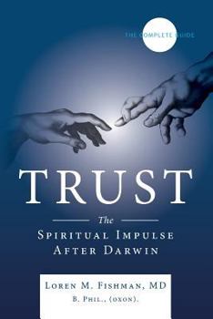 Paperback Trust: The spiritual impulse after Darwin Book