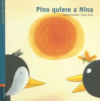 Hardcover Pino Quiere A Nina [With CD] [Spanish] Book