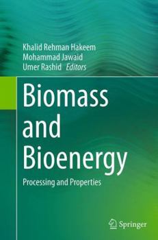 Paperback Biomass and Bioenergy: Processing and Properties Book