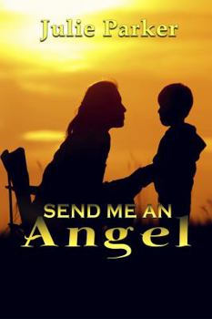 Paperback Send Me an Angel Book