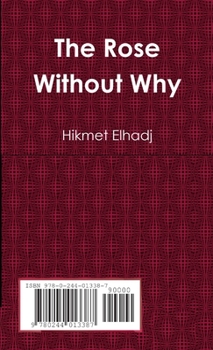 Paperback The Rose Without Why [Arabic] Book