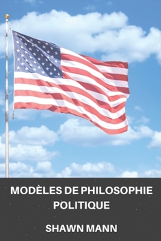 Paperback Modèles de Philosophie Politique [French] Book