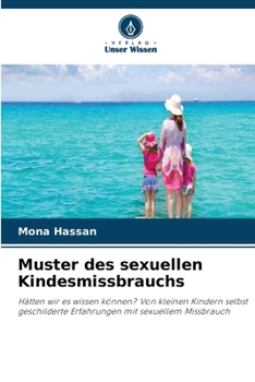 Paperback Muster des sexuellen Kindesmissbrauchs [German] Book