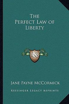 The Perfect Law of Liberty