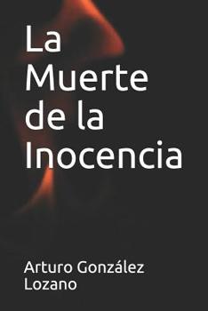 Paperback La Muerte de la Inocencia [Spanish] Book