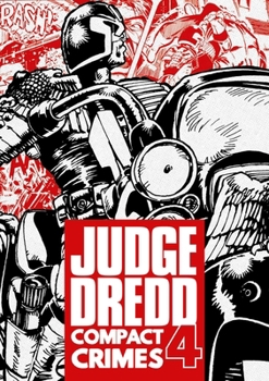 Paperback Judge Dredd: Compact Crimes 4 Book