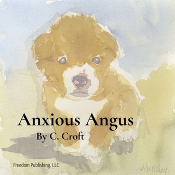 Paperback Anxious Angus [Large Print] Book