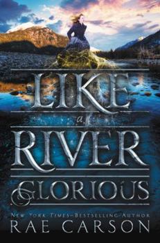 Hardcover Like a River Glorious Book